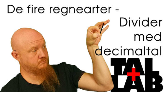 Sådan dividerer (deler) du med decimaltal